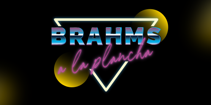 Brahms a la plancha: Morir de amor, baladas como nunca las has escuchado