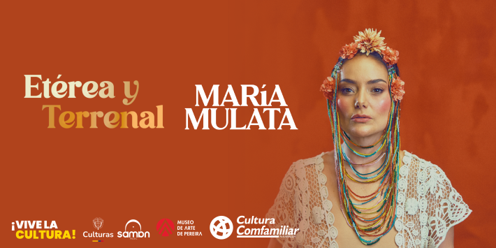 Maria Mulata: Etérea y Terrenal