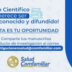 Banner-convocatoria manuscrito científco-Salud Comfamiliar